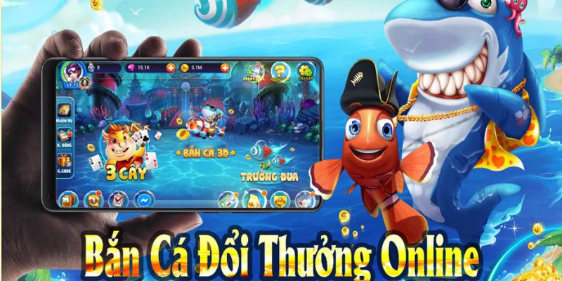 Bắn Cá Đổi Thưởng - Lựa Chọn Giải Trí Đổi Thưởng Đỉnh Cao